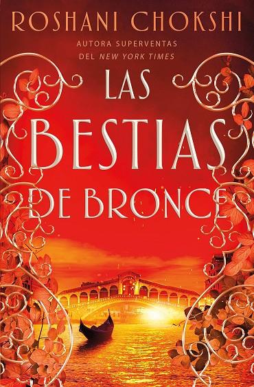 Las bestias de bronce (Los lobos de oro; 3) | 9788418002212 | Roshani Chokshi