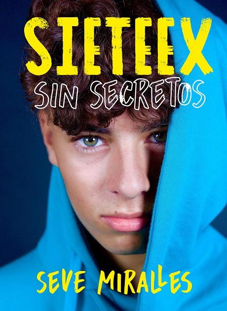 Sin secretos | 9788418318030 | Seve Miralles (Sieteex)