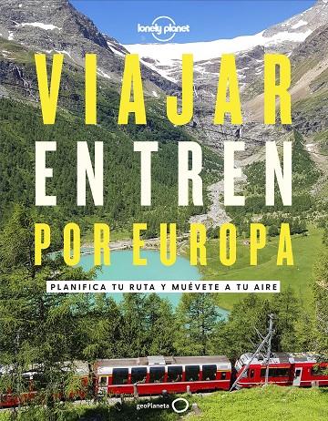 Viajar en tren por Europa | 9788408252214