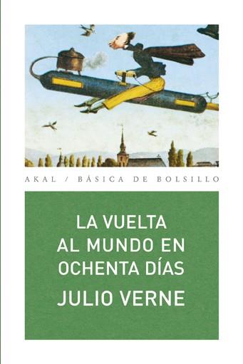 La vuelta al mundo en ochenta días | 9788446028192 | Julio Verne