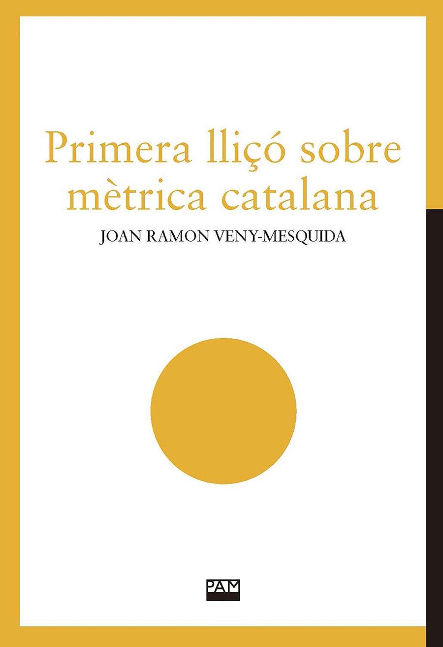 Primera lliçó sobre mètrica catalana | 9788491913078 | Joan Ramon Veny-Mesquida