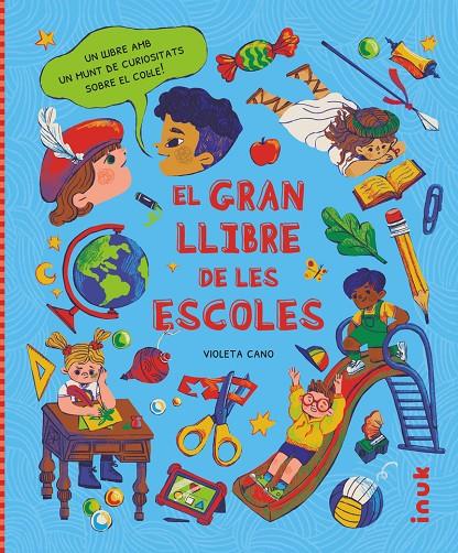 El gran llibre de les escoles | 9788416774975 | Violeta Cano