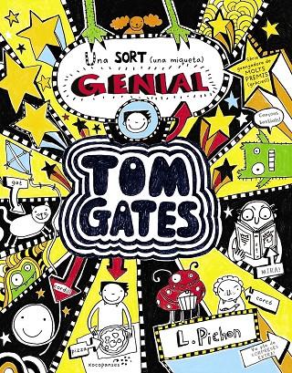 Tom Gates 7 : Una sort (una miqueta) genial | 9788499065588 | Liz Pichon