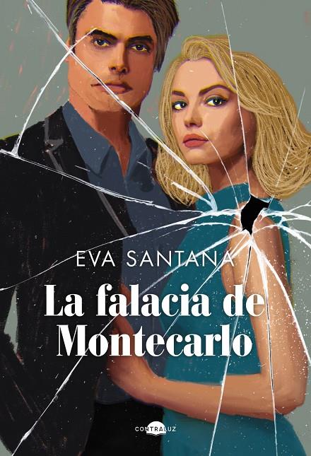 La falacia de Montecarlo | 9788419822086 | Eva Santana