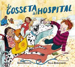 La gosseta de l'hospital | 9788418459283 | Julia Ogilvie ; Julia Donaldson