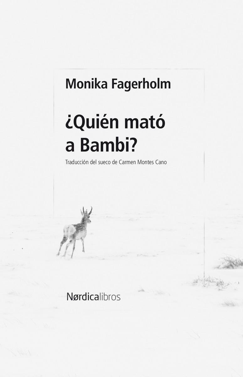 ¿Quién mató a Bambi? | 9788410200678 | Monika Fagerholm