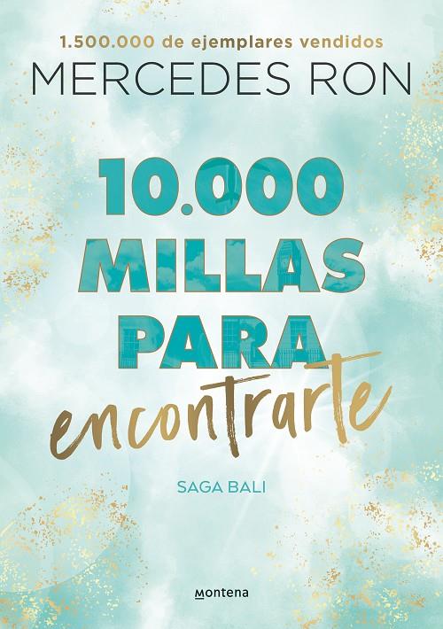 10.000 millas para encontrarte (Bali; 2) | 9788418798894 | Mercedes Ron