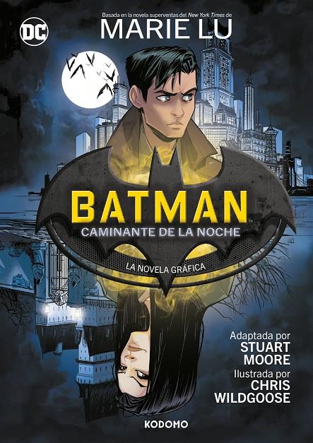 Batman : Caminante de la noche | 9788419866431 | Marie Lu ; Stuart Moore