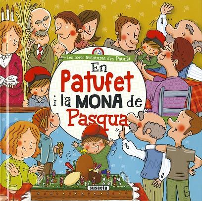 En Patufet i la mona de Pasqua | 9788467766196 | Mia Cassany ; Juanma García Escobar