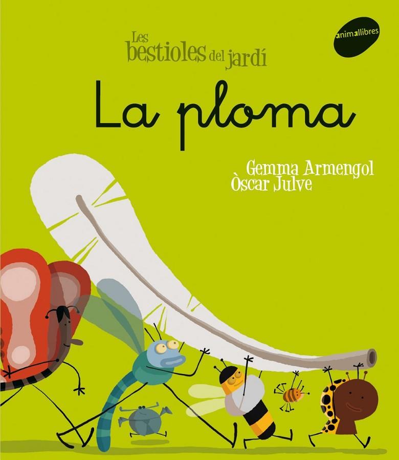 La ploma | 9788496726611 | Gemma Armengol ; Òscar Julve