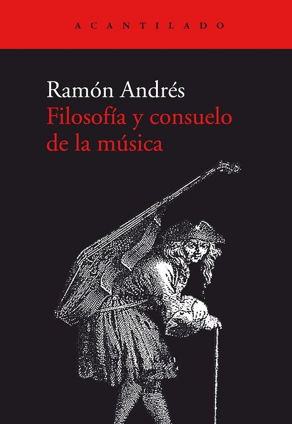 Filosofi´a y consuelo de la mu´sica | 9788417902391 | Ramón Andrés