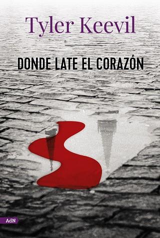 Donde late el corazón | 9788413624723 | Tyler Keevil