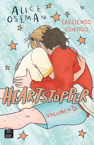 Creciendo contigo (Heartstopper; 5) | 9788408283539 | Alice Oseman