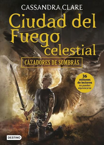 Ciudad del fuego celestial (Cazadores de sombras; 6) | 9788408170051 | Cassandra Clare