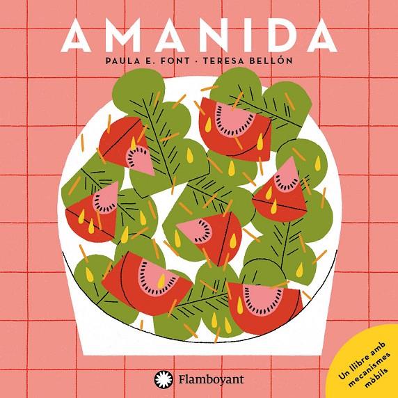 Amanida | 9788417749415 | Paula E. Font ; Teresa Bellón