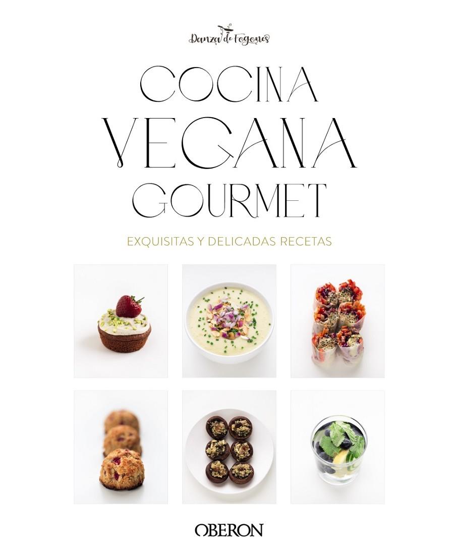 Cocina vegana gourmet | 9788441550810 | Iosune Robles ; Alberto Aragón