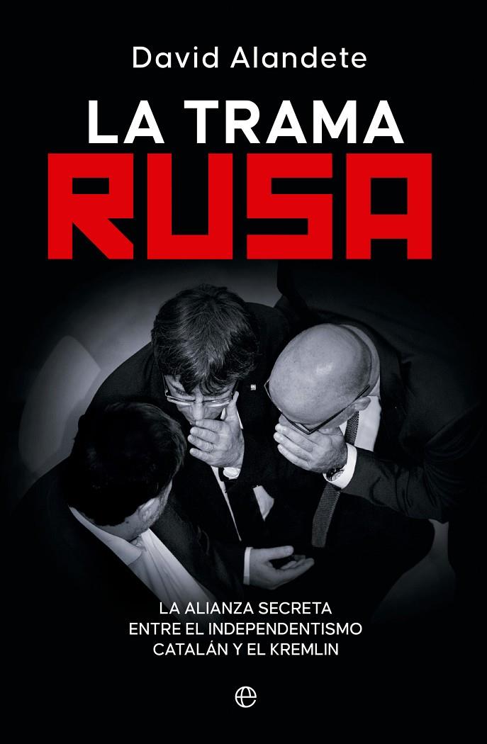 La trama rusa | 9788413848488 | David Alandete