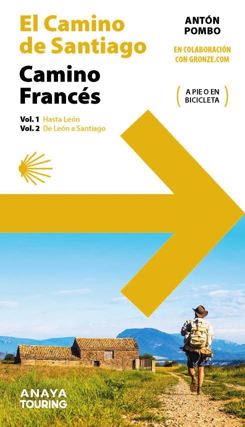 El Camino de Santiago : Camino francés | 9788491585237 | Antón Pombo Rodríguez