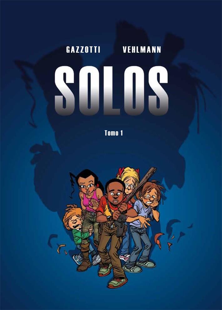 Solos 1 | 9788415850304 | Bruno Gazzotti ; Fabien Vehlmann