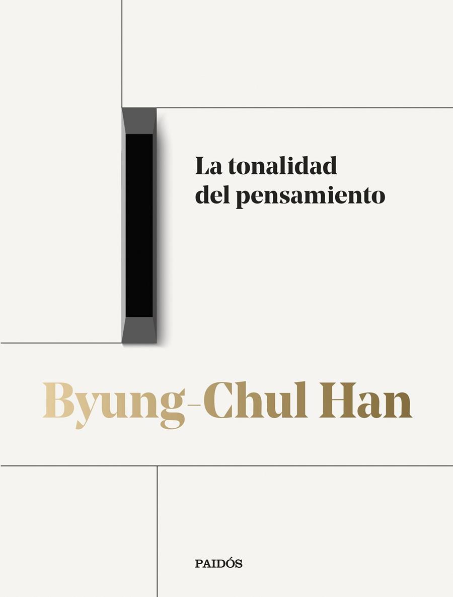 La tonalidad del pensamiento (Las conferencias; 1) | 9788449342042 | Byung-Chul Han