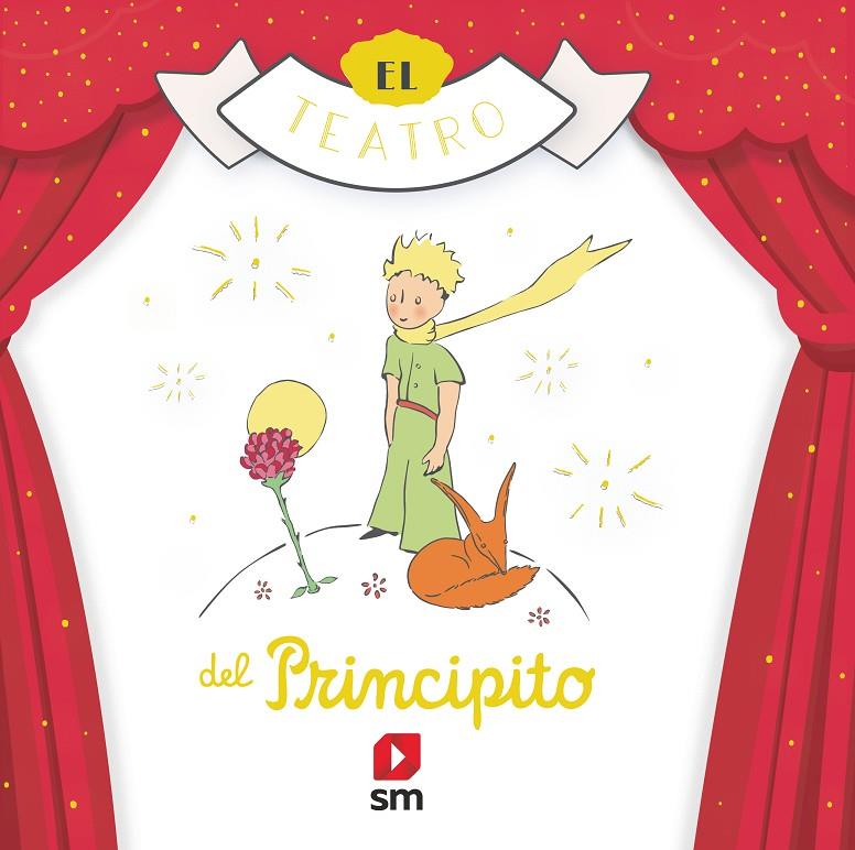 Teatro del Principito | 9788413920283 | Antoine de Saint-Exupéry