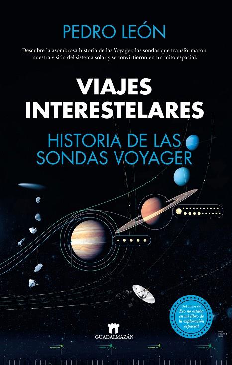 Viajes interestelares : historia de las sondas Voyager | 9788419414083 | Pedro León