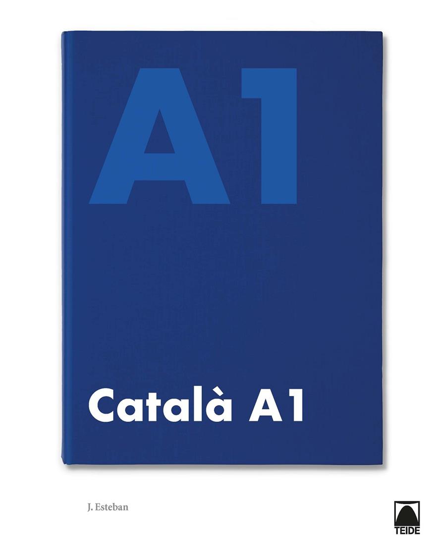 Català A1 | 9788430734757 | Jordi Esteban Calm