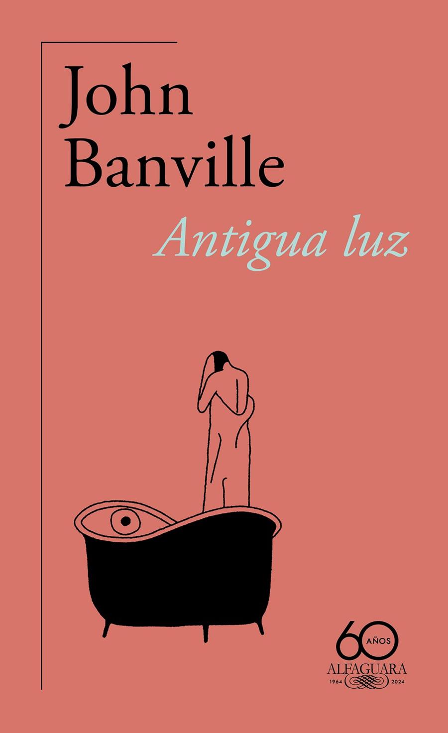 Antigua luz | 9788420478791 | John Banville