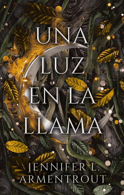 Una luz en la llama | 9788417854966 | Jennifer L. Armentrout