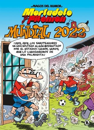 Mortadelo y Filemón : Mundial 2022 | 9788402426949 | Francisco Ibáñez