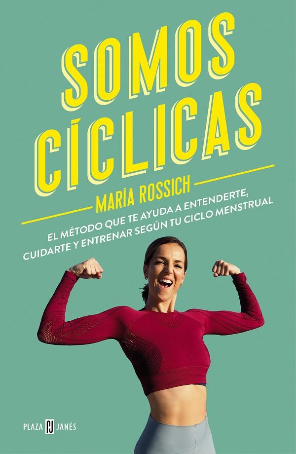 Somos cíclicas | 9788401028038 | María Rossich