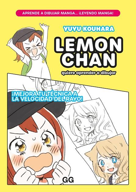 Lemon chan quiere aprender a dibujar | 9788425234576 | Yuyu Kouhara