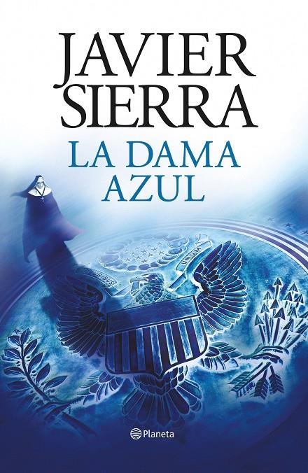 La dama azul | 9788408193265 | Javier Sierra 