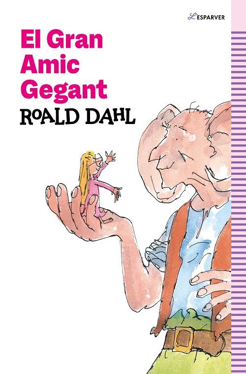 El Gran Amic Gegant | 9788419366139 | Roald Dahl