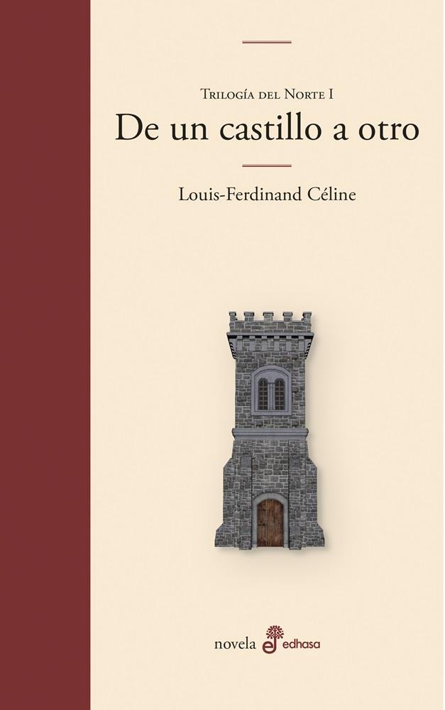 De un castillo a otro (Trilogía del norte; 1) | 9788435011723 | Louis-Ferdinand Céline