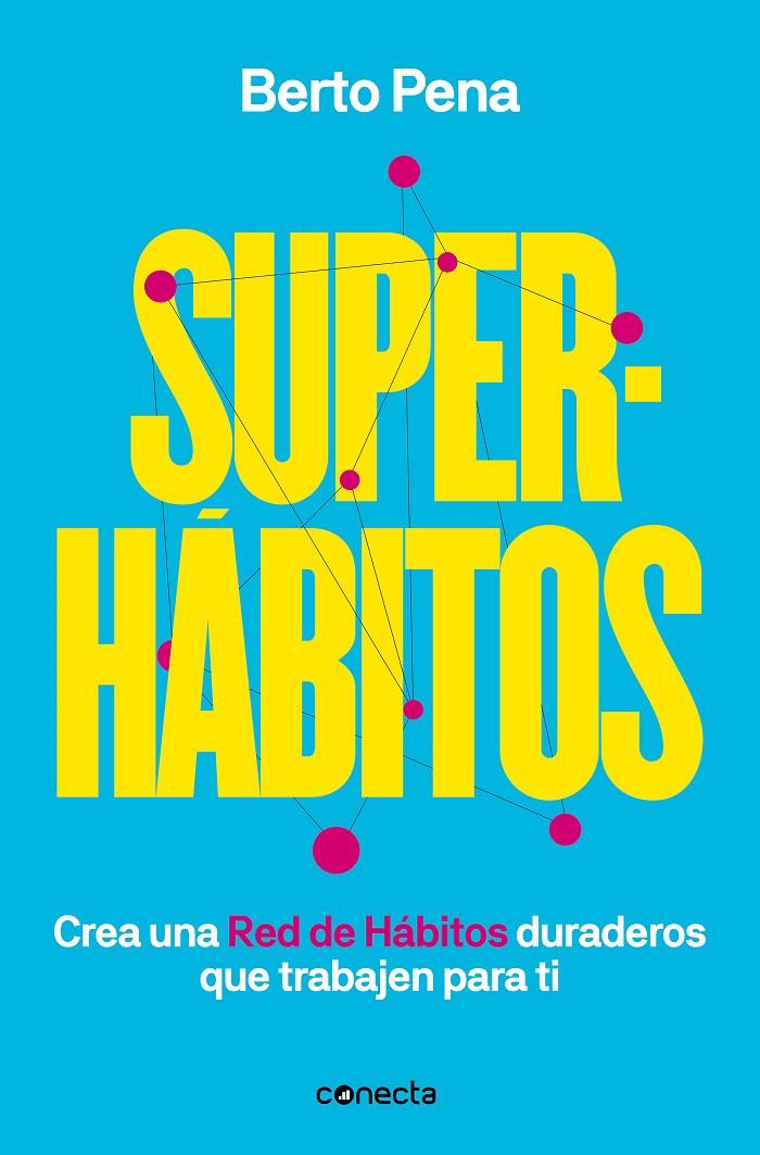 Superhábitos | 9788417992170 | Berto Pena