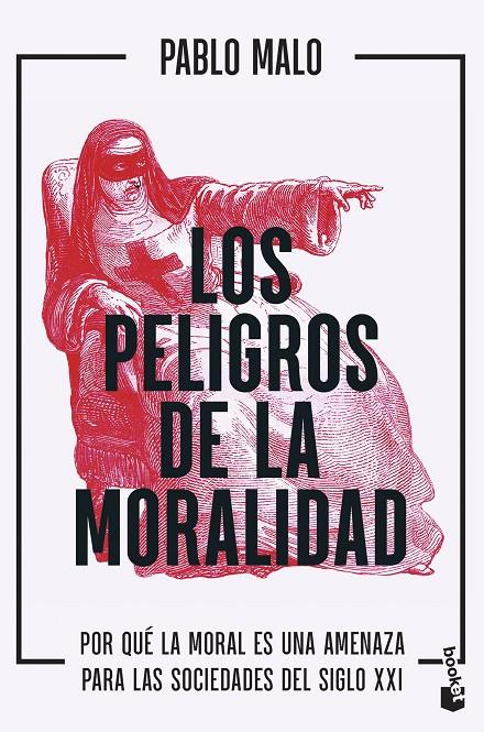 Los peligros de la moralidad | 9788423438075 | Pablo Malo Ocejo