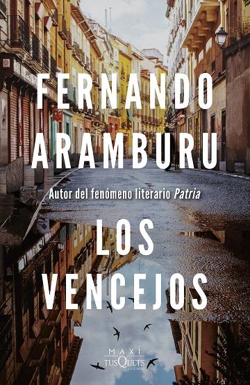 Los vencejos | 9788411072229 | Fernando Aramburu