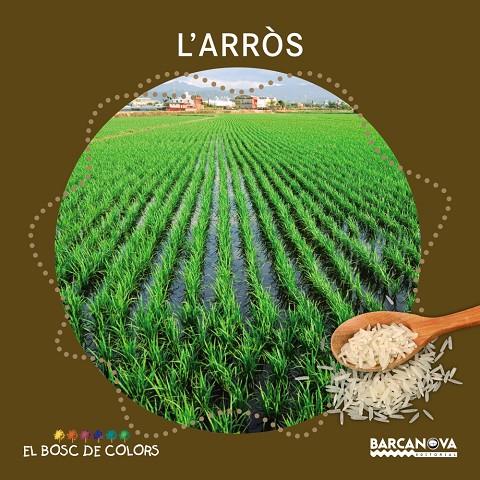 L'arròs | 9788448938529 | Estel Baldó ; Rosa Gil ; Maria Soliva ; Núria Coll