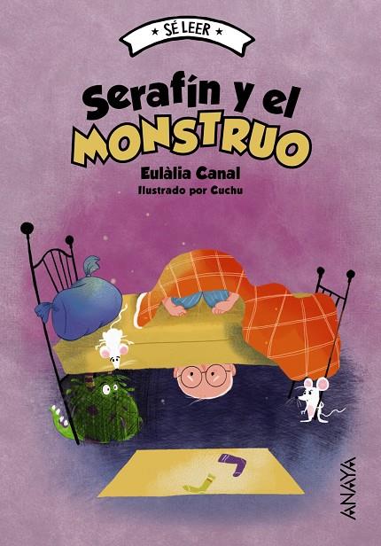 Serafín y el monstruo | 9788414334515 | Eulàlia Canal ; Cuchu