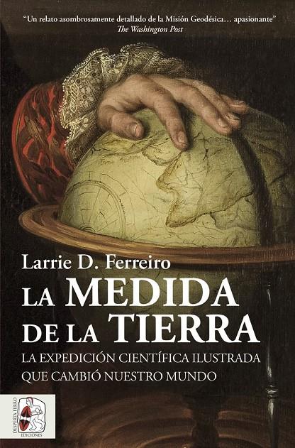 La medida de la Tierra | 9788412806885 | Larrie D. Ferreiro