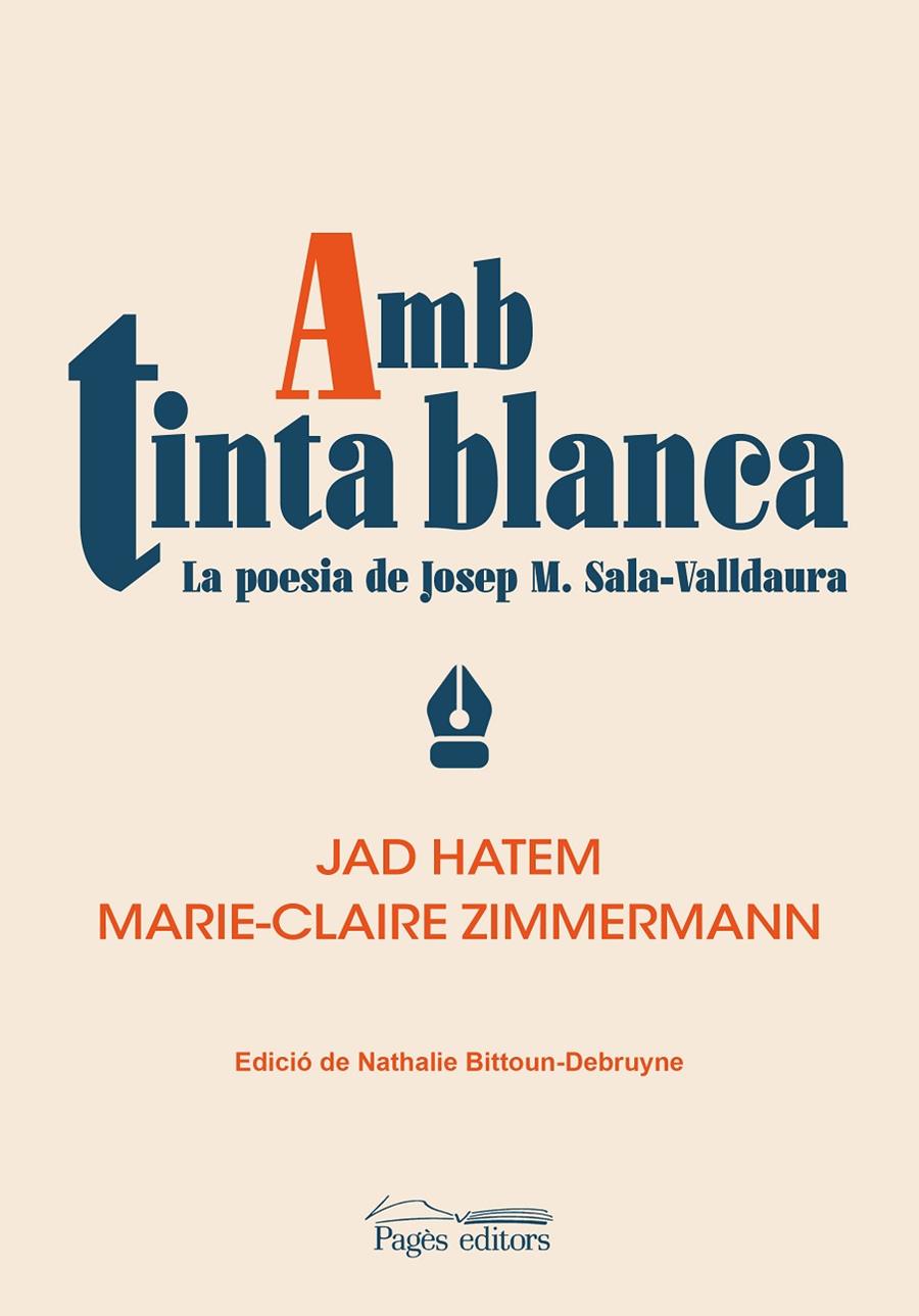 Amb tinta blanca : la poesia de Josep M. Sala-Valldaura | 9788413033167 | Jad Hatem ; Marie-Claire Zimmermann