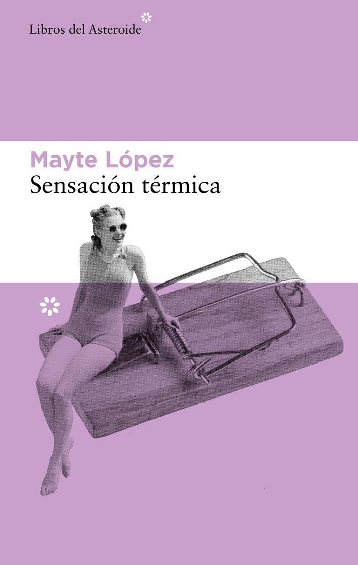 Sensación térmica | 9788417977849 | Mayte López