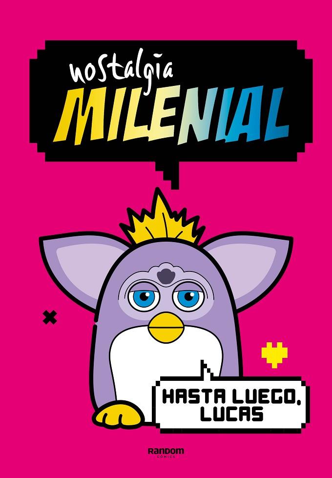 Nostalgia milenial : Hasta luego, Lucas | 9788419441027 | Nostalgia milenial