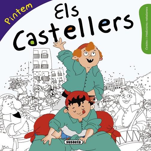 Pintem els castellers | 9788467740387 | Mònica Abad ; Kasandra 