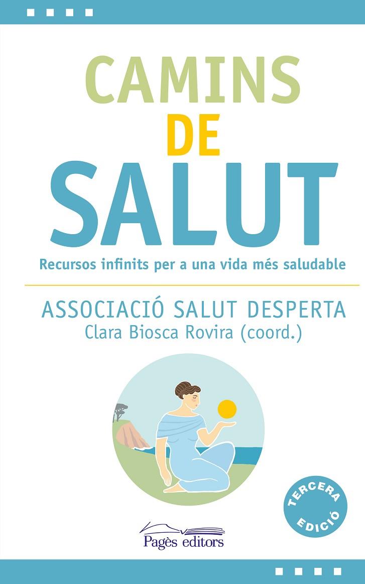 Camins de salut | 9788413030081 | Clara Biosca Rovira ; Associació Salut Desperta