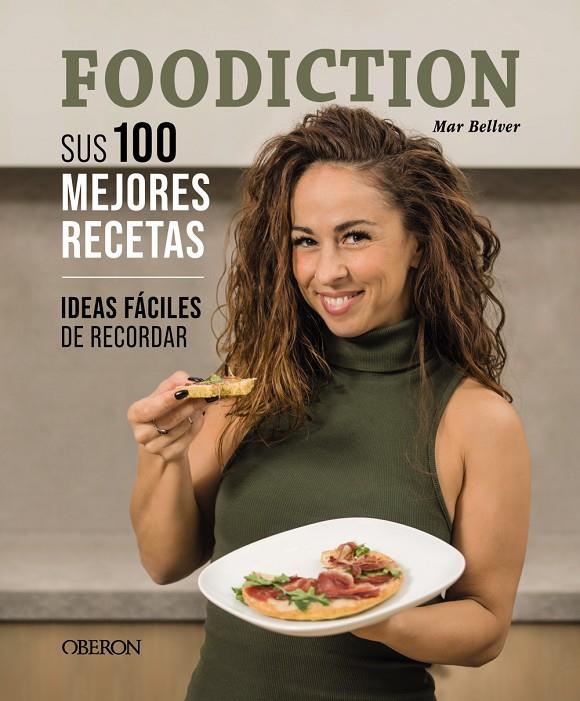 Foodictin : sus 100 mejores recetas | 9788441547445 | Mar Bellver