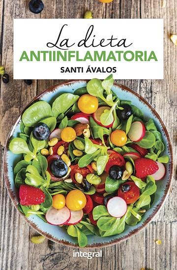 La dieta antiinflamatoria | 9788491181088 | Santi Ávalos