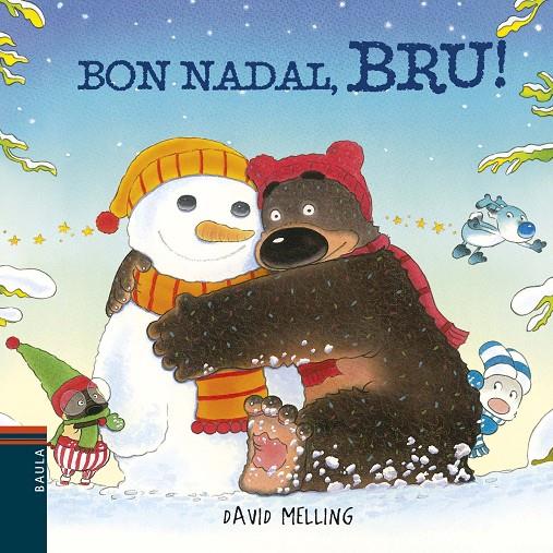 Bon Nadal, Bru! | 9788447935604 | David Melling