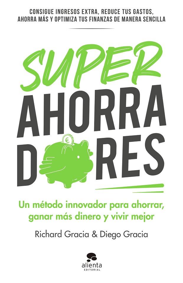 Superahorradores | 9788413441306 | Richard Gracia ; Diego Gracia